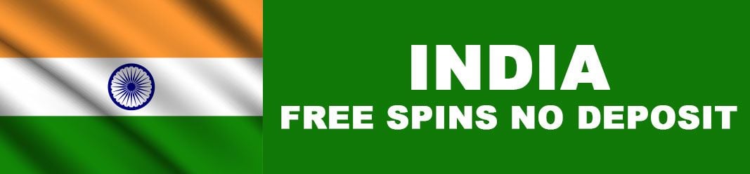 Free spins no deposit india