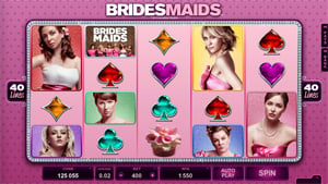 Bridesmaids Slot