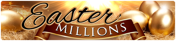 Easter Millions Promotion